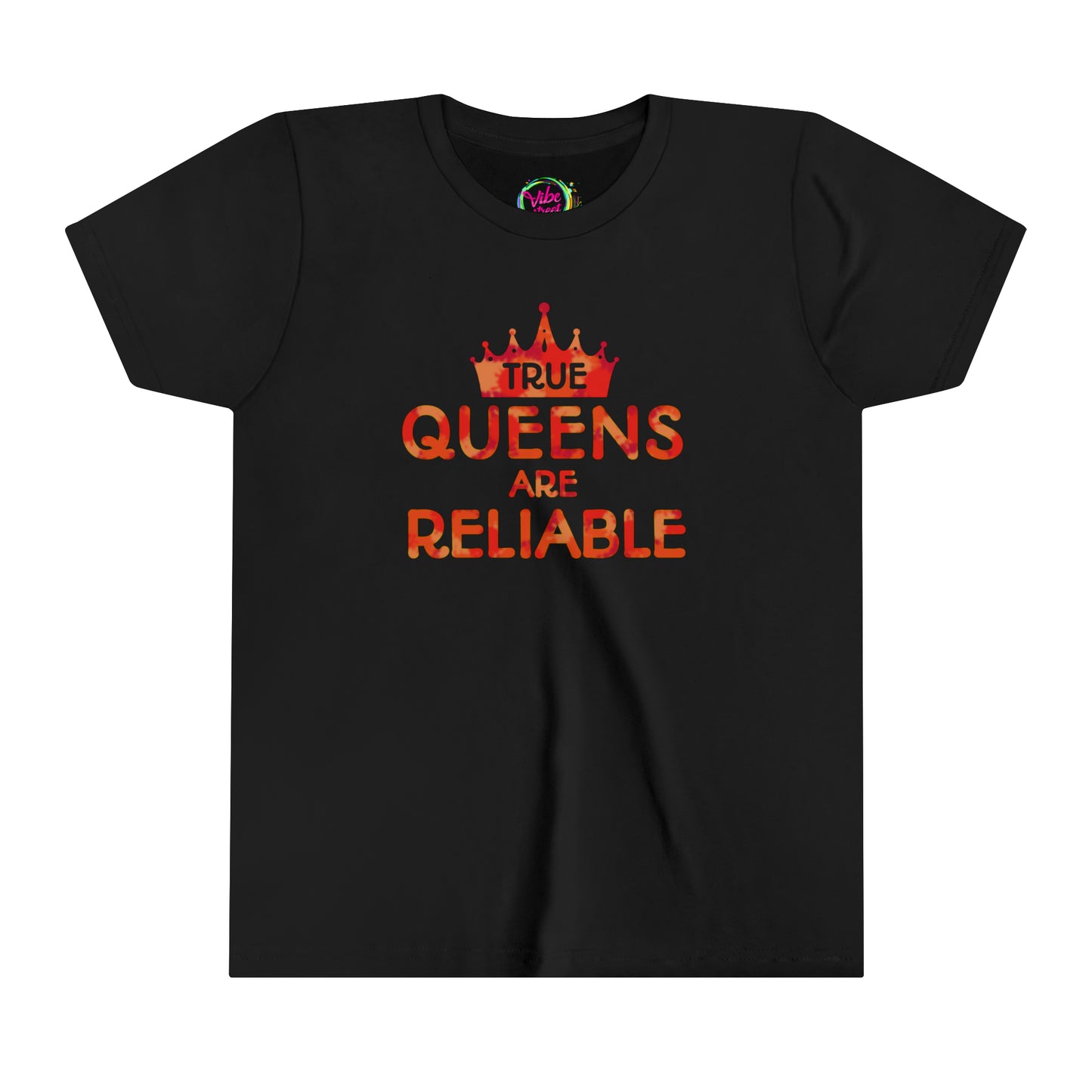 True Queens Are: Reliable (Youth)