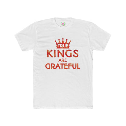 True Kings Are: Grateful