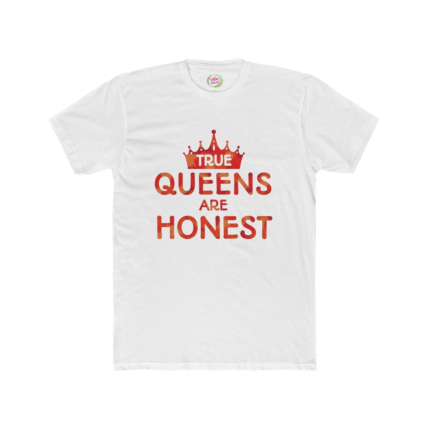 True Queens Are: Honest