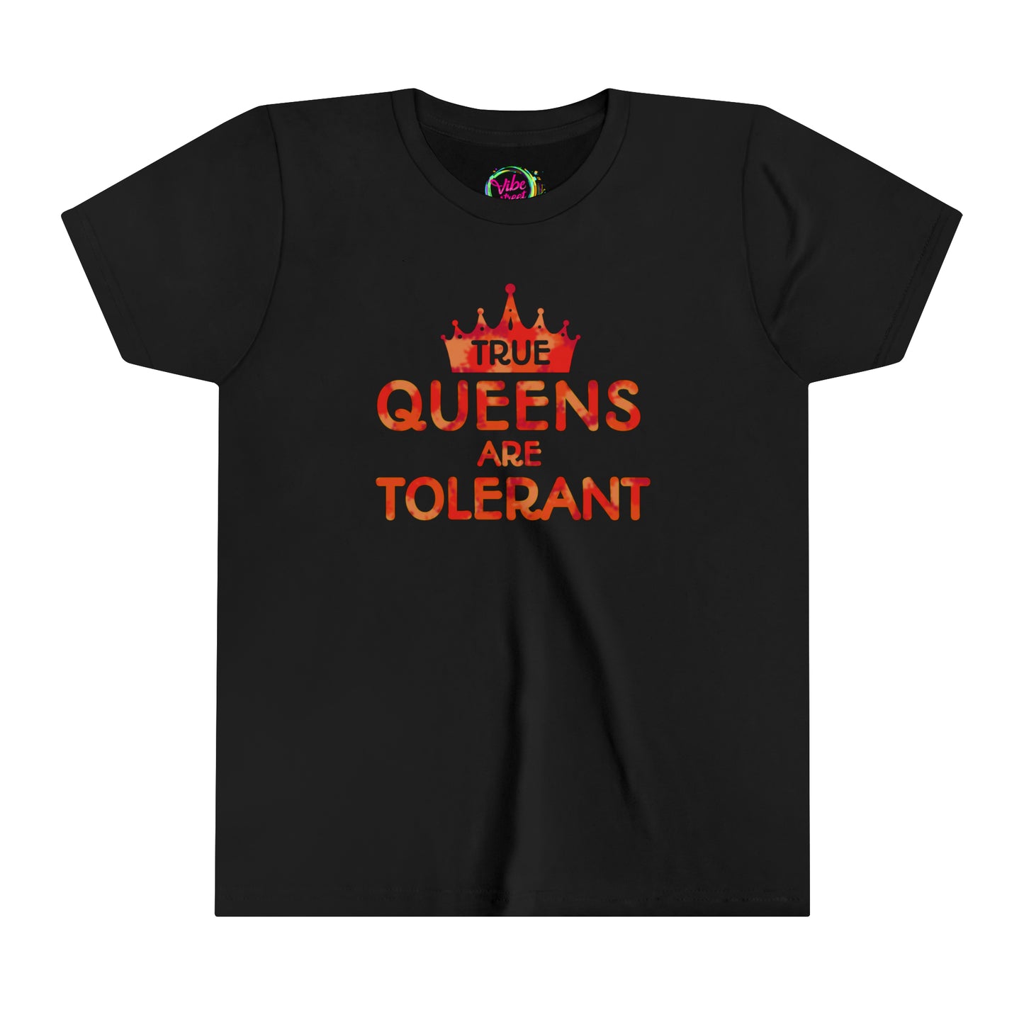 True Queens Are: Tolerant (Youth)