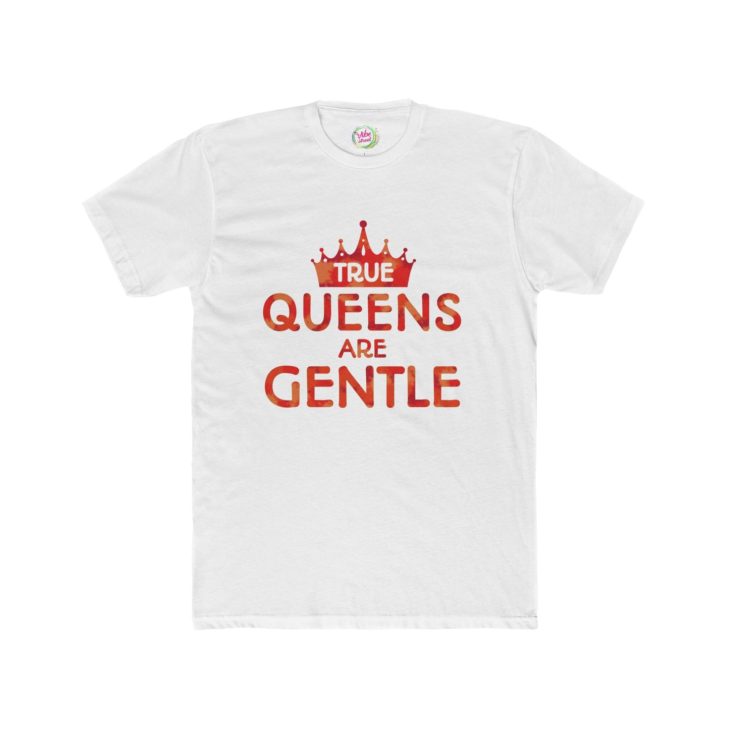 True Queens Are: Gentle