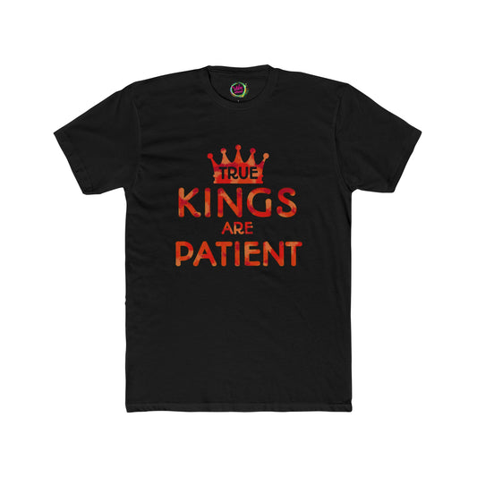 True Kings Are: Patient