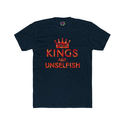 True Kings Are: Unselfish