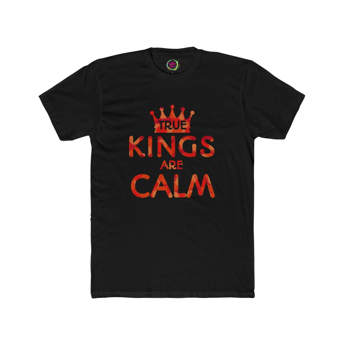 True Kings Are: Calm