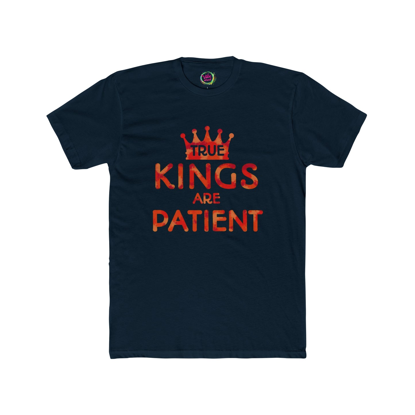 True Kings Are: Patient