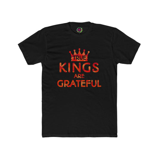 True Kings Are: Grateful