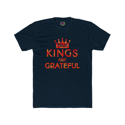 True Kings Are: Grateful