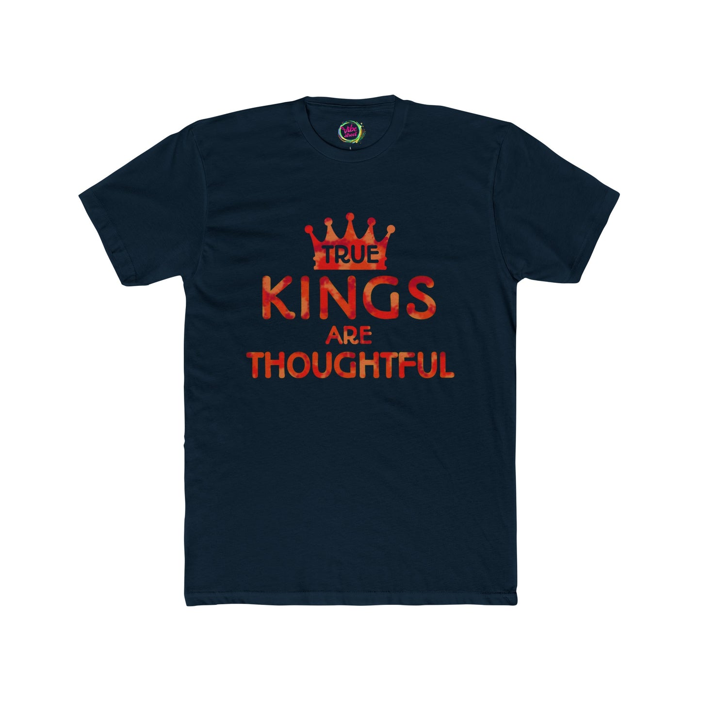 True Kings Are: Thoughtful