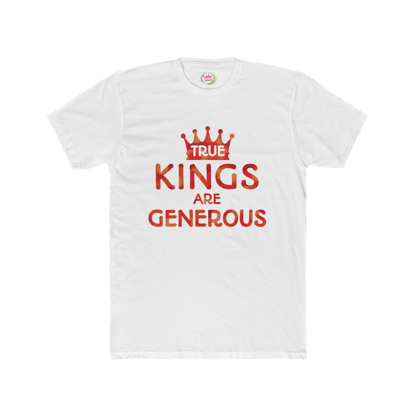 True Kings Are: Generous