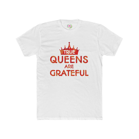 True Queens Are: Grateful