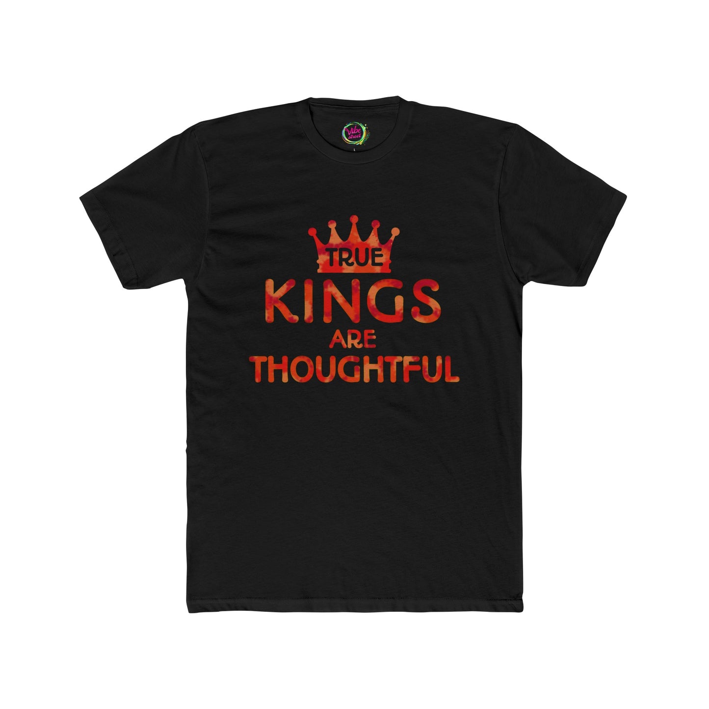 True Kings Are: Thoughtful