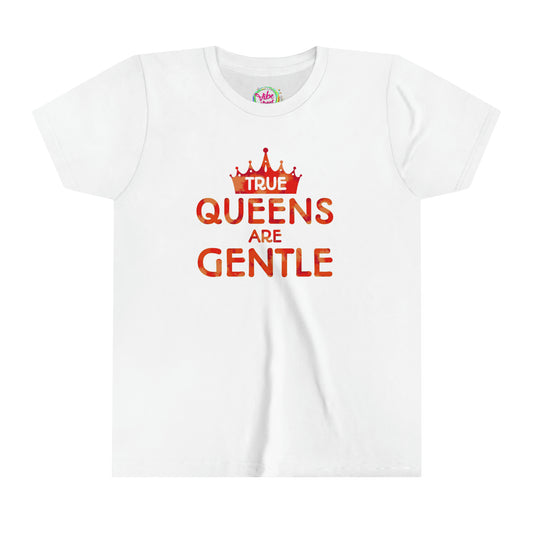 True Queens Are: Gentle (Youth)